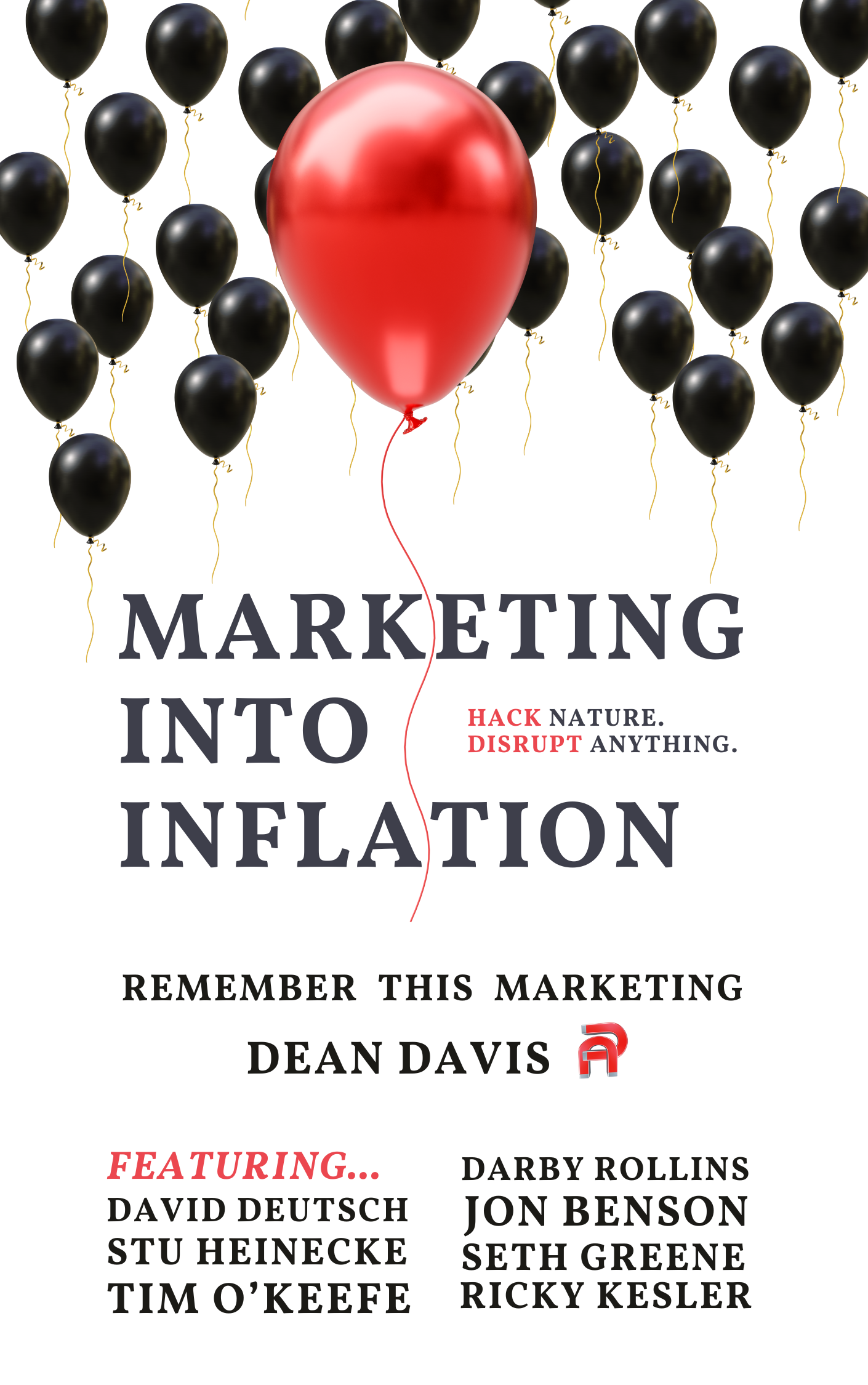Marketing Into Inflation - Hack Nature. Disrupt Anything.